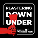 NEW Podcast - Plastering Talk Down Under